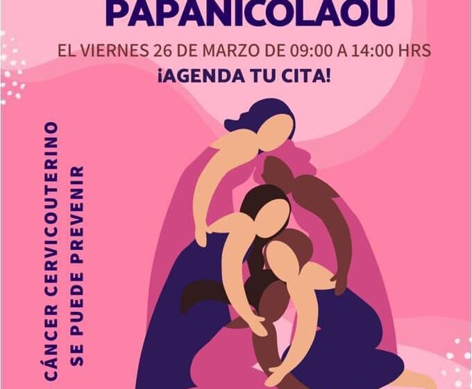  Jornada de Papanicolaou, el 26 de marzo en Dirección de Salud